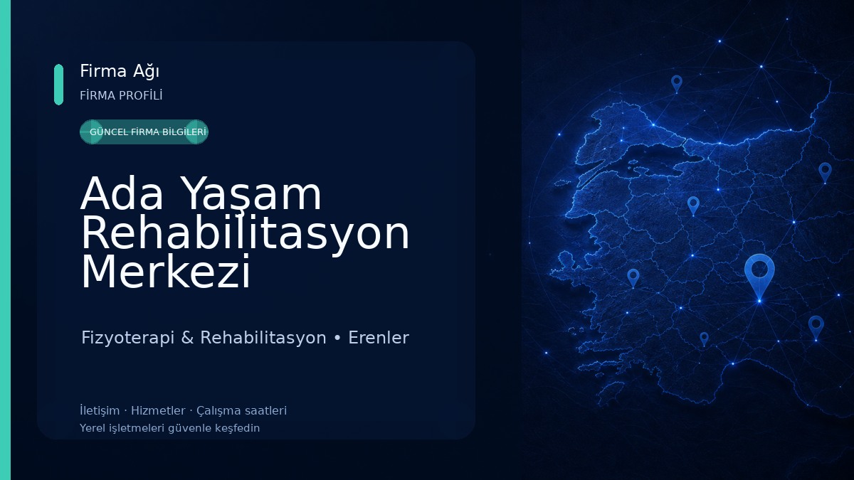 Ada Yaşam Rehabilitasyon Merkezi Fizyoterapi & Rehabilitasyon