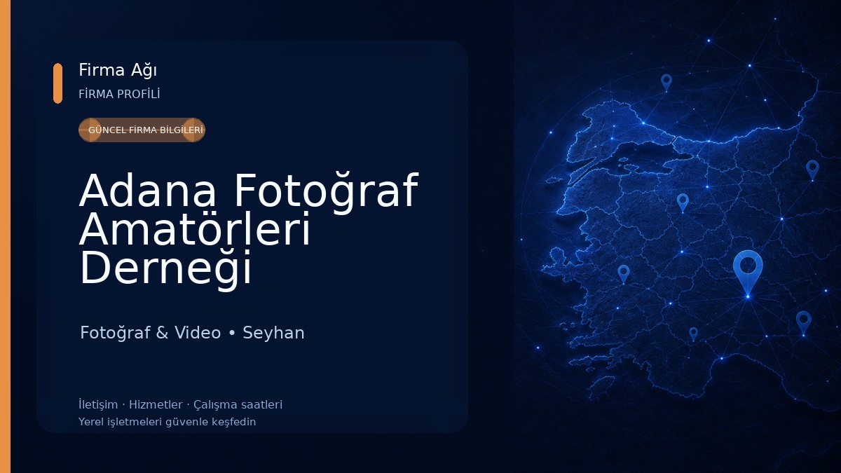 Adana Fotoğraf Amatörleri Derneği Fotoğraf & Video