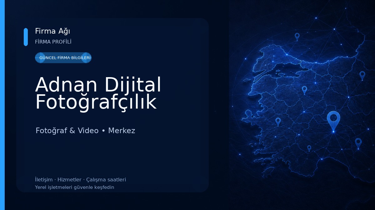 Adnan Dijital Fotoğrafçılık Fotoğraf & Video