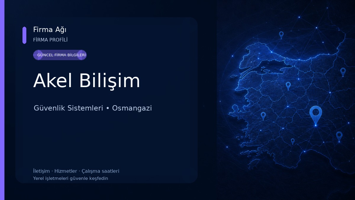 Akel Bilişim Güvenlik Sistemleri