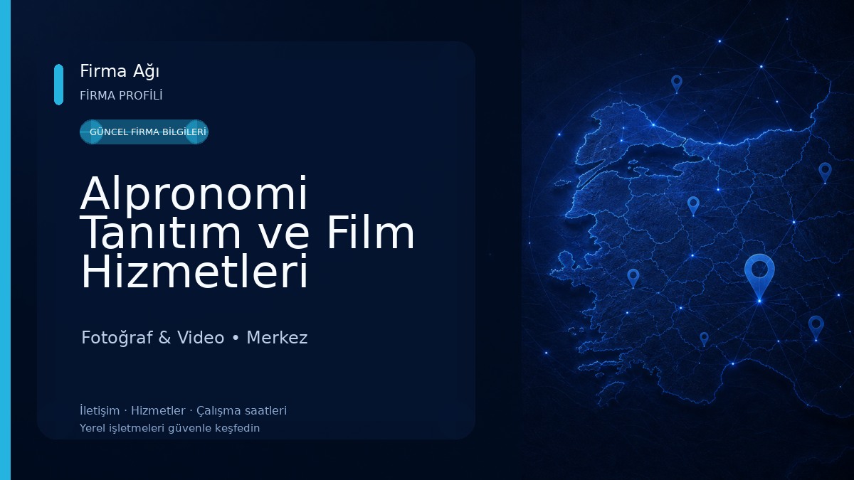 Alpronomi Tanıtım ve Film Hizmetleri Fotoğraf & Video