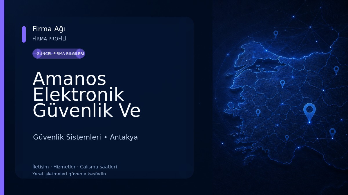 Amanos Elektronik Güvenlik Ve Bilişim Sist. Ltd. Şti. Güvenlik Sistemleri