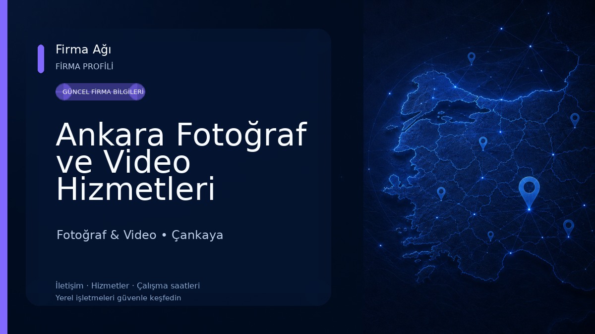 Ankara Fotoğraf ve Video Hizmetleri Fotoğraf & Video