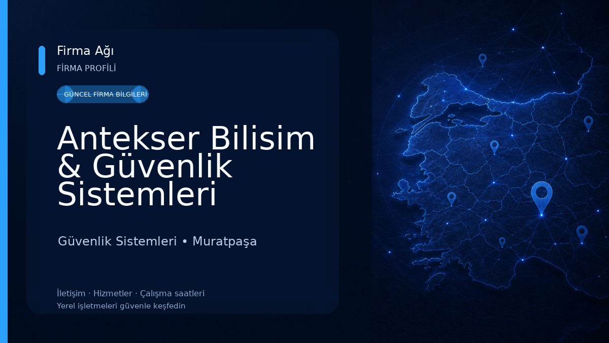 Antekser Bilisim & Güvenlik Sistemleri