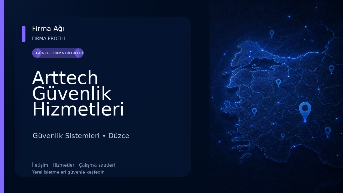 Arttech Güvenlik Hizmetleri Anonim Şirketi