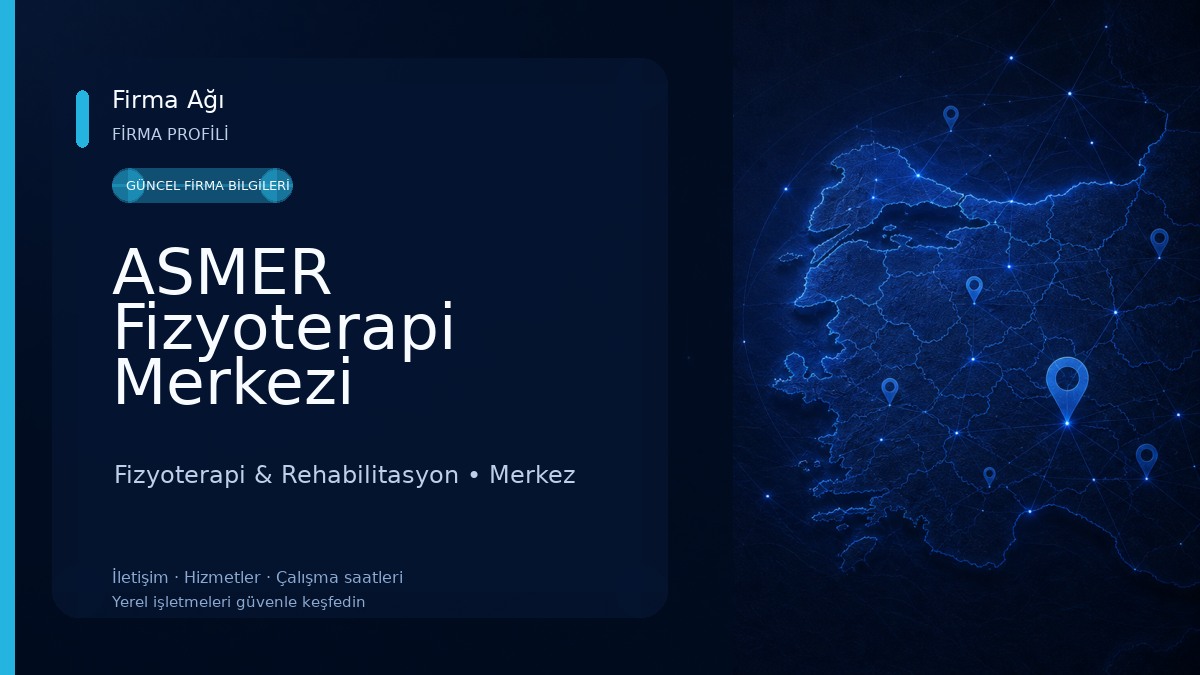 ASMER Fizyoterapi Merkezi Fizyoterapi & Rehabilitasyon