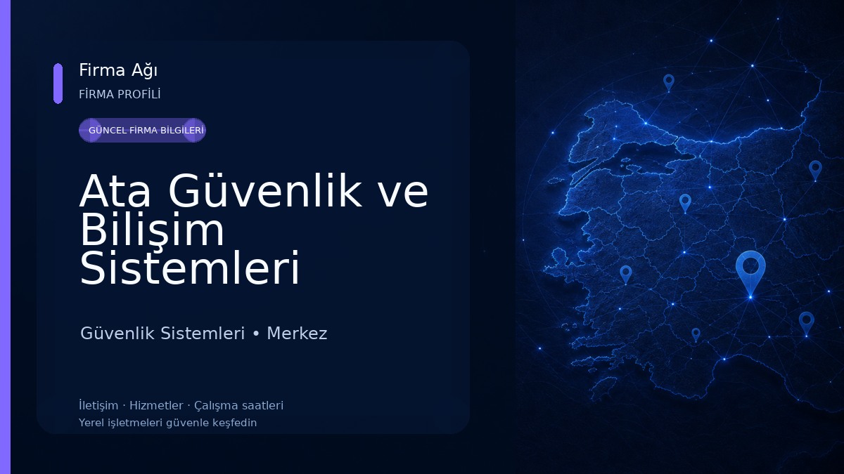Ata Güvenlik ve Bilişim Sistemleri 
