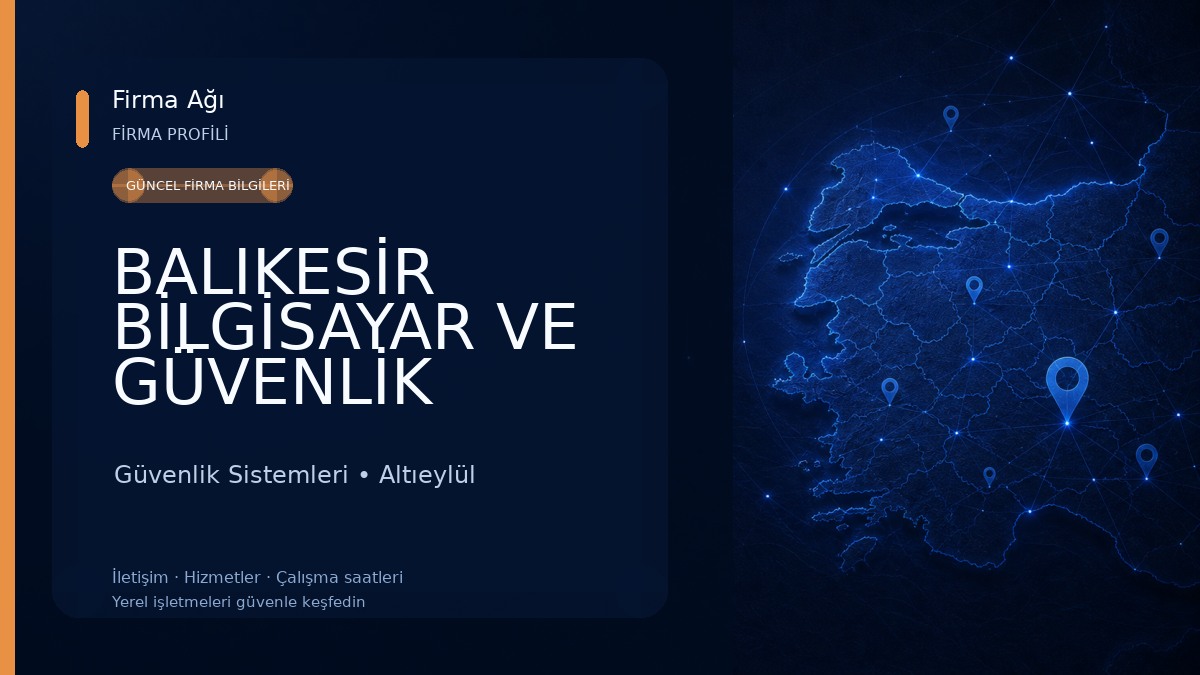 BALIKESİR BİLGİSAYAR VE GÜVENLİK SİSTEMLERİ