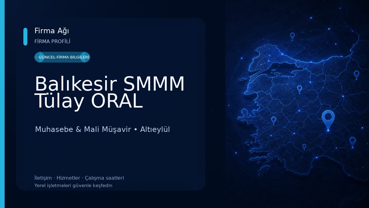 Balıkesir SMMM Tülay ORAL Muhasebe & Mali Müşavir