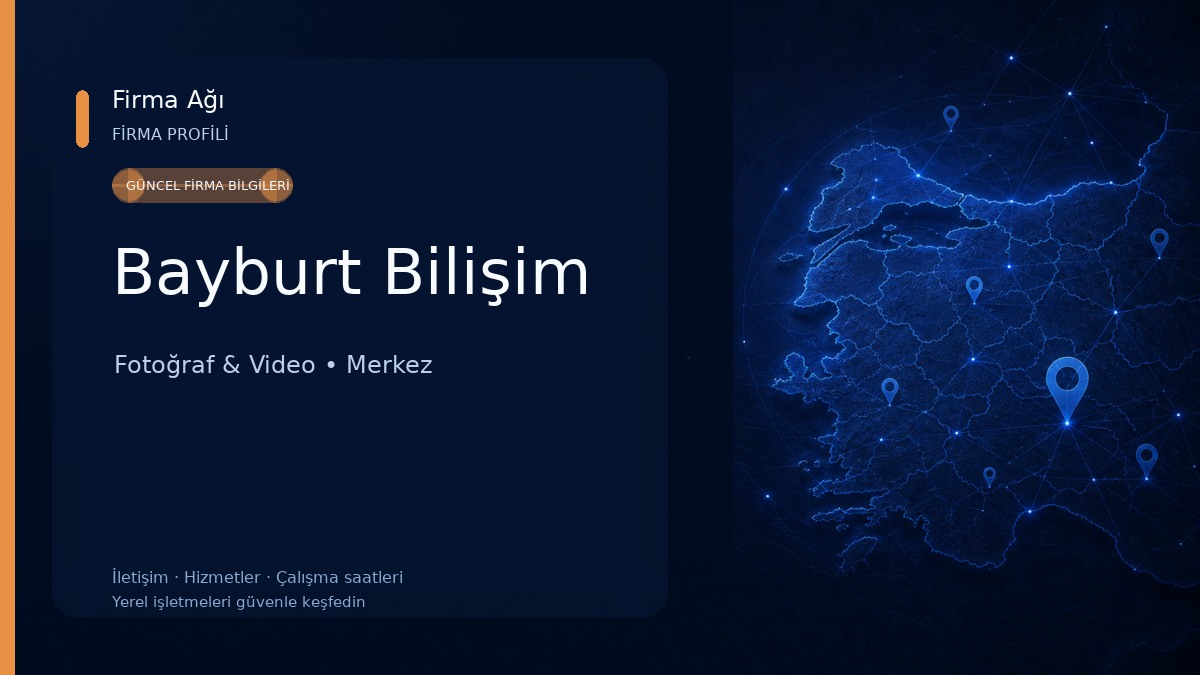 Bayburt Bilişim Fotoğraf & Video