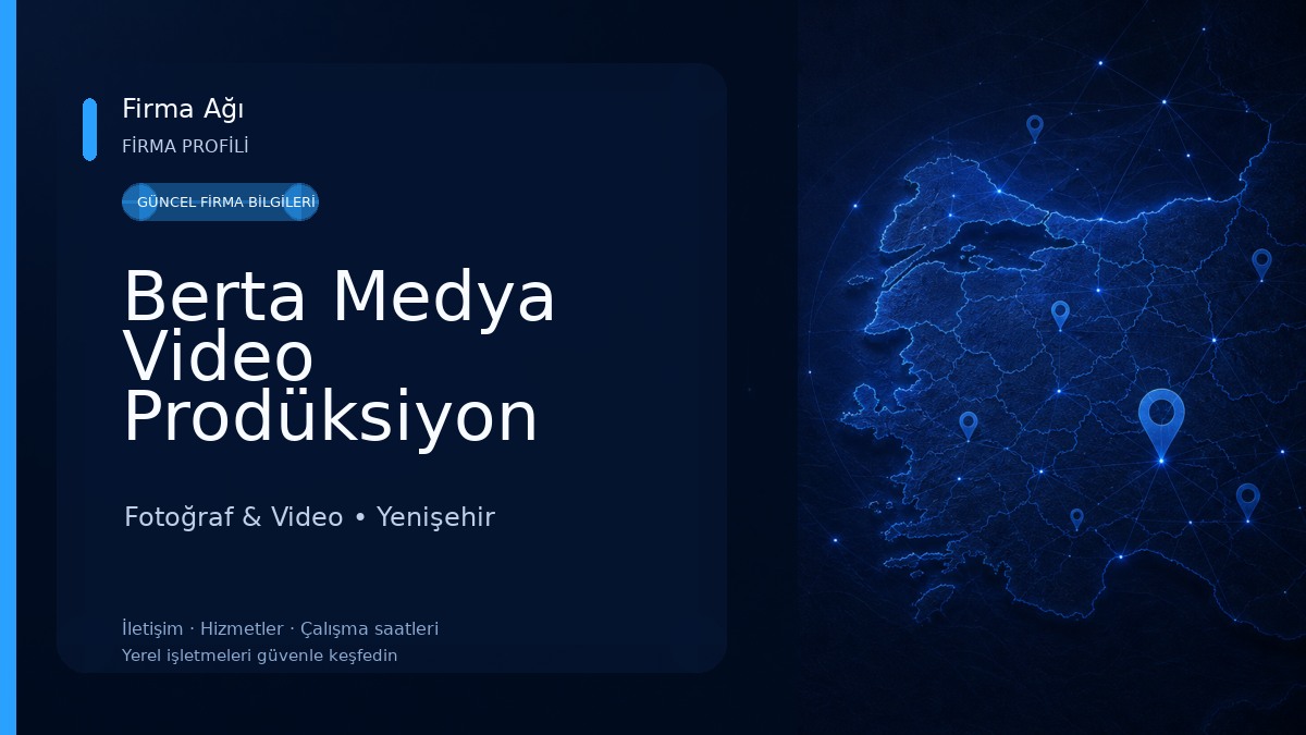 Berta Medya Video Prodüksiyon Sosyal Medya Hizmetleri Fotoğraf & Video