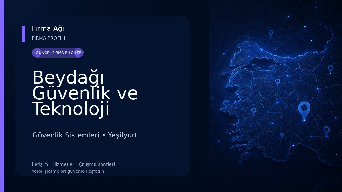 Beydağı Güvenlik ve Teknoloji Güvenlik Sistemleri
