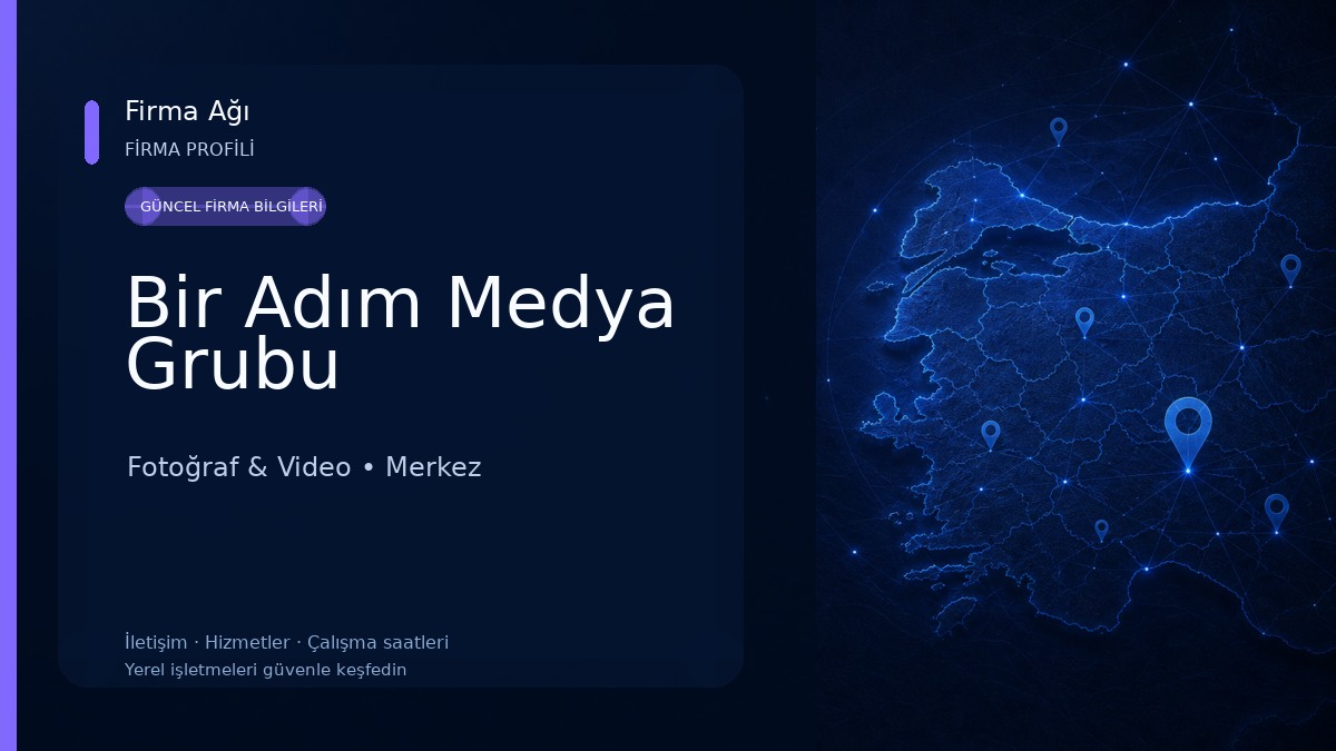 Bir Adım Medya Grubu