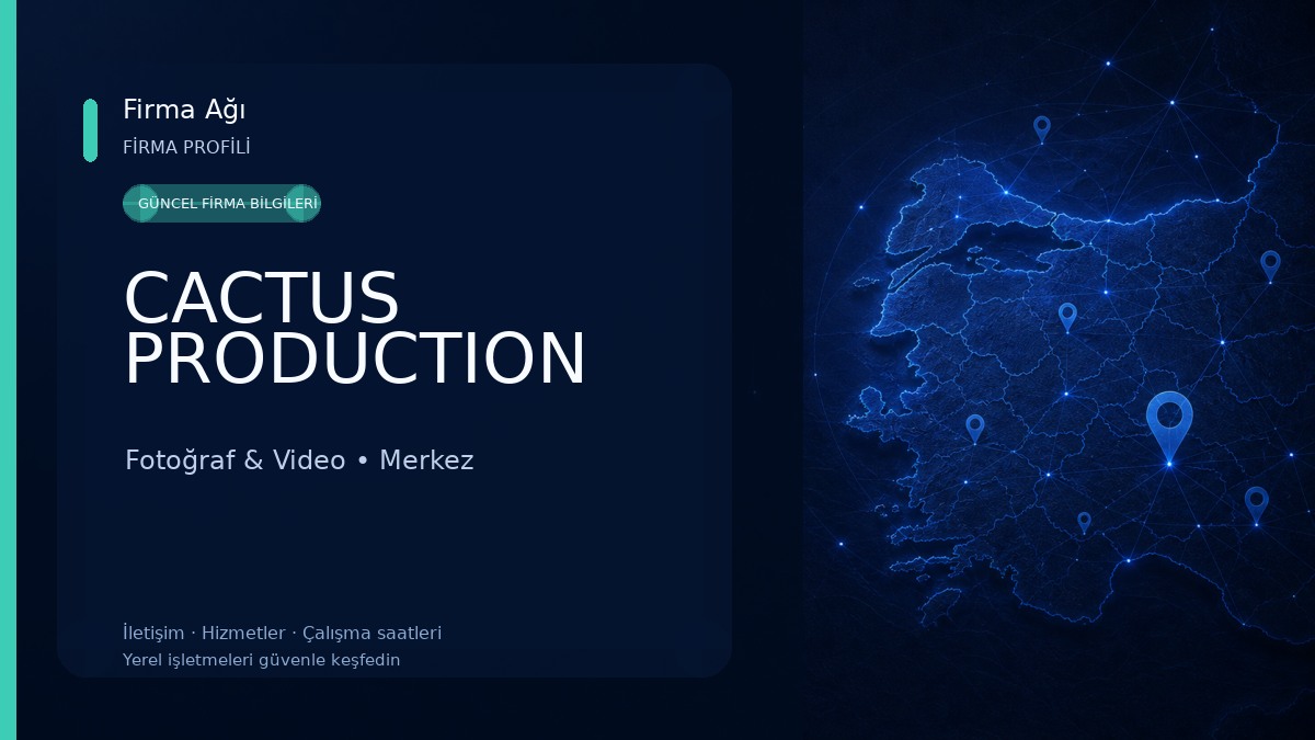 CACTUS PRODUCTION 
