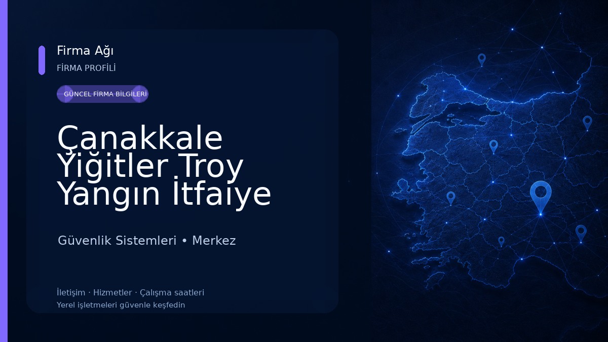 Çanakkale Yiğitler Troy Yangın İtfaiye Güvenlik Söndürme Cihazları