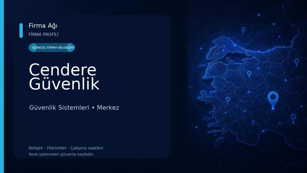 Cendere Güvenlik Güvenlik Sistemleri
