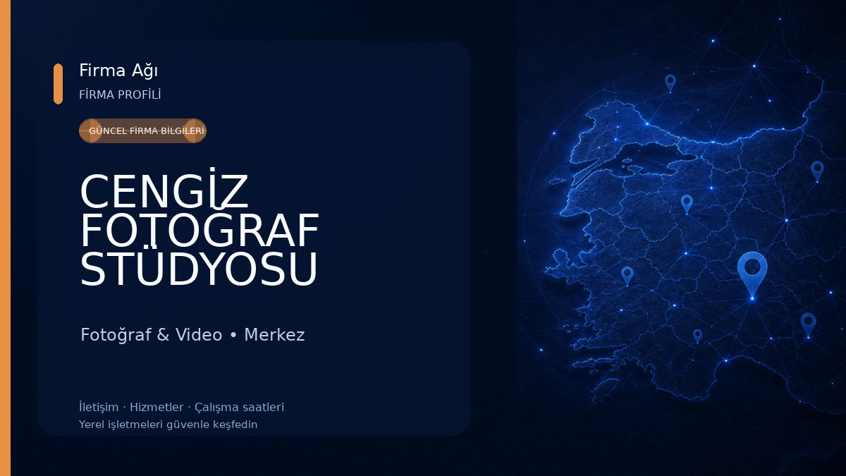 CENGİZ FOTOĞRAF STÜDYOSU 