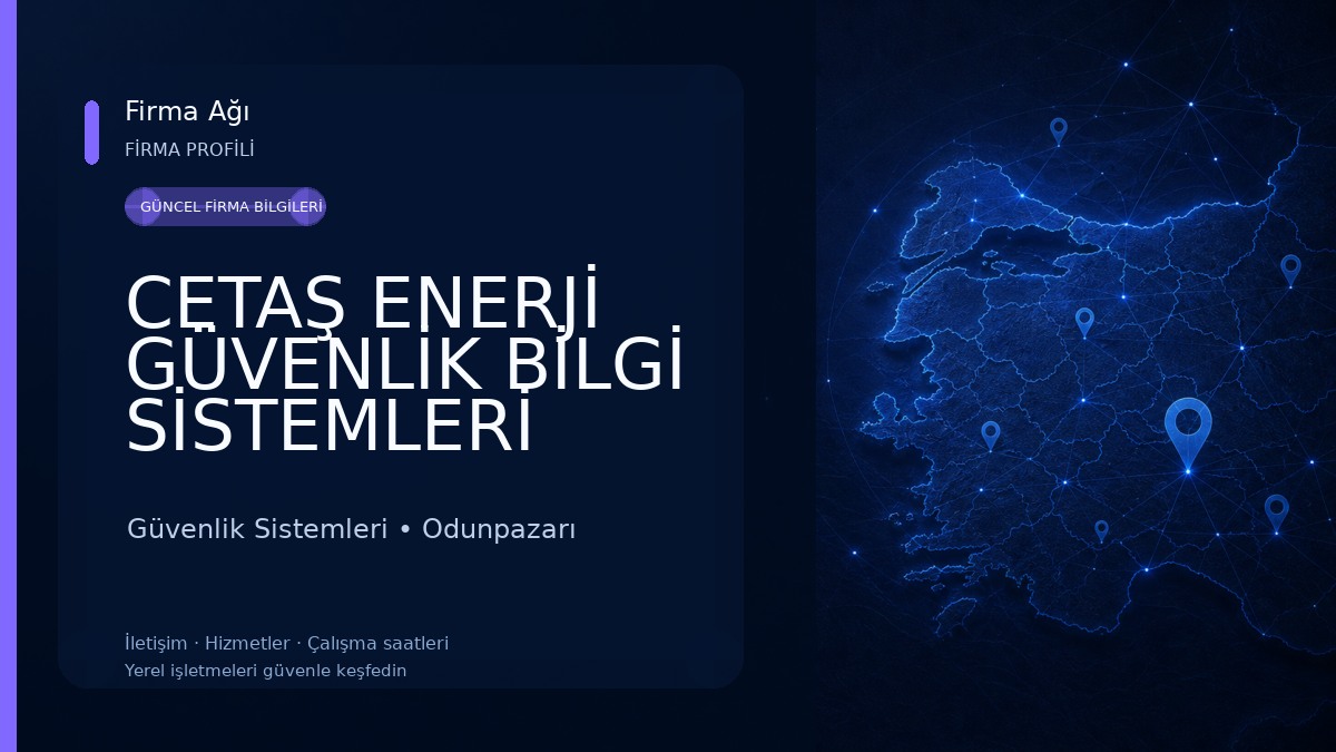 CETAŞ ENERJİ GÜVENLİK BİLGİ SİSTEMLERİ