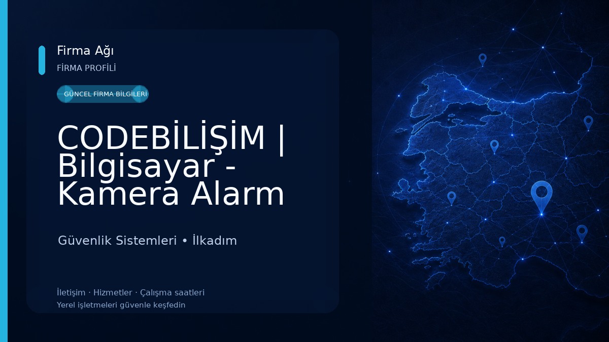 CODEBİLİŞİM | Bilgisayar - Kamera Alarm Güvenlik l SAMSUN Güvenlik Sistemleri