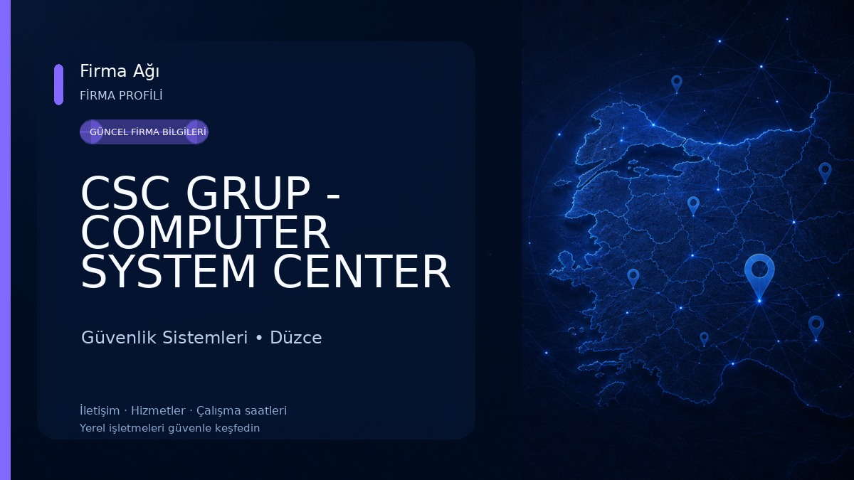 CSC GRUP - COMPUTER SYSTEM CENTER