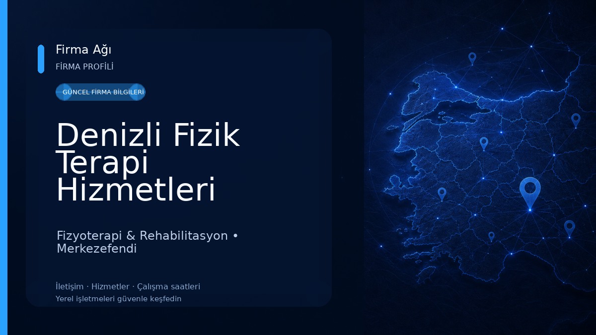 Denizli Fizik Terapi Hizmetleri 