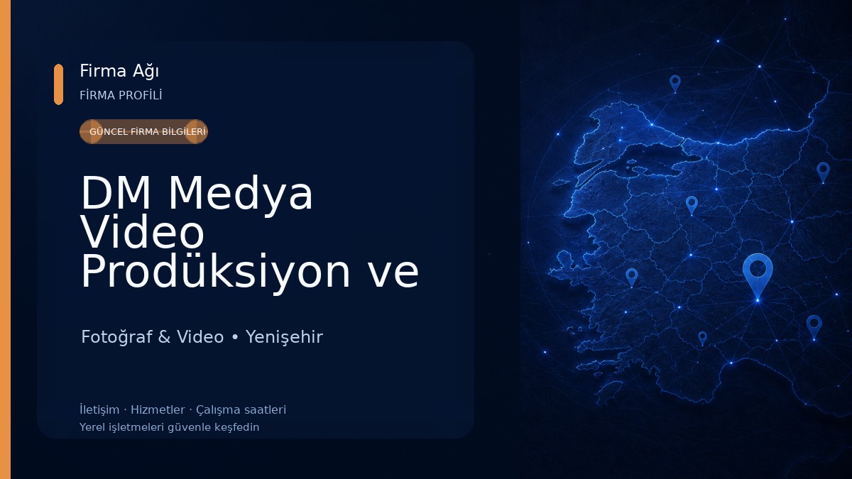 DM Medya Video Prodüksiyon ve Yapım | Tanıtım ve Reklam Filmi | Casting | Seslendirme Fotoğraf & Video