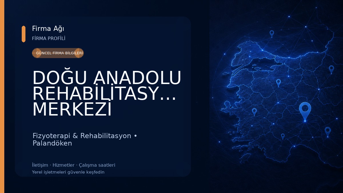 DOĞU ANADOLU REHABİLİTASYON MERKEZİ
