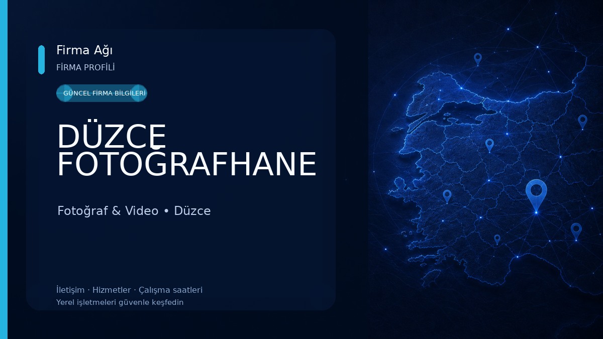 DÜZCE FOTOĞRAFHANE 