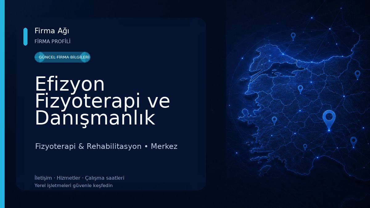 Efizyon Fizyoterapi ve Danışmanlık Merkezi