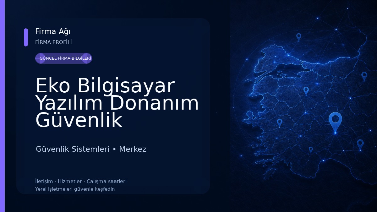 Eko Bilgisayar Yazılım Donanım Güvenlik Sistemleri Güvenlik Sistemleri
