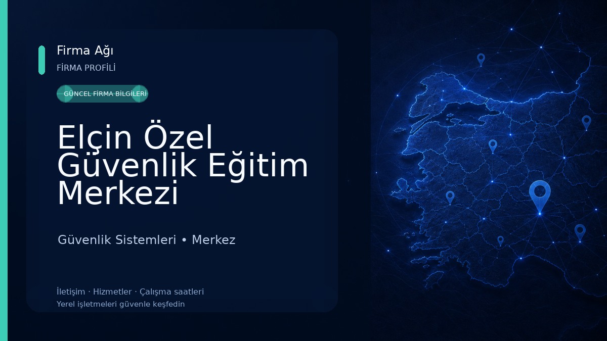 Elçin Özel Güvenlik Eğitim Merkezi Güvenlik Sistemleri