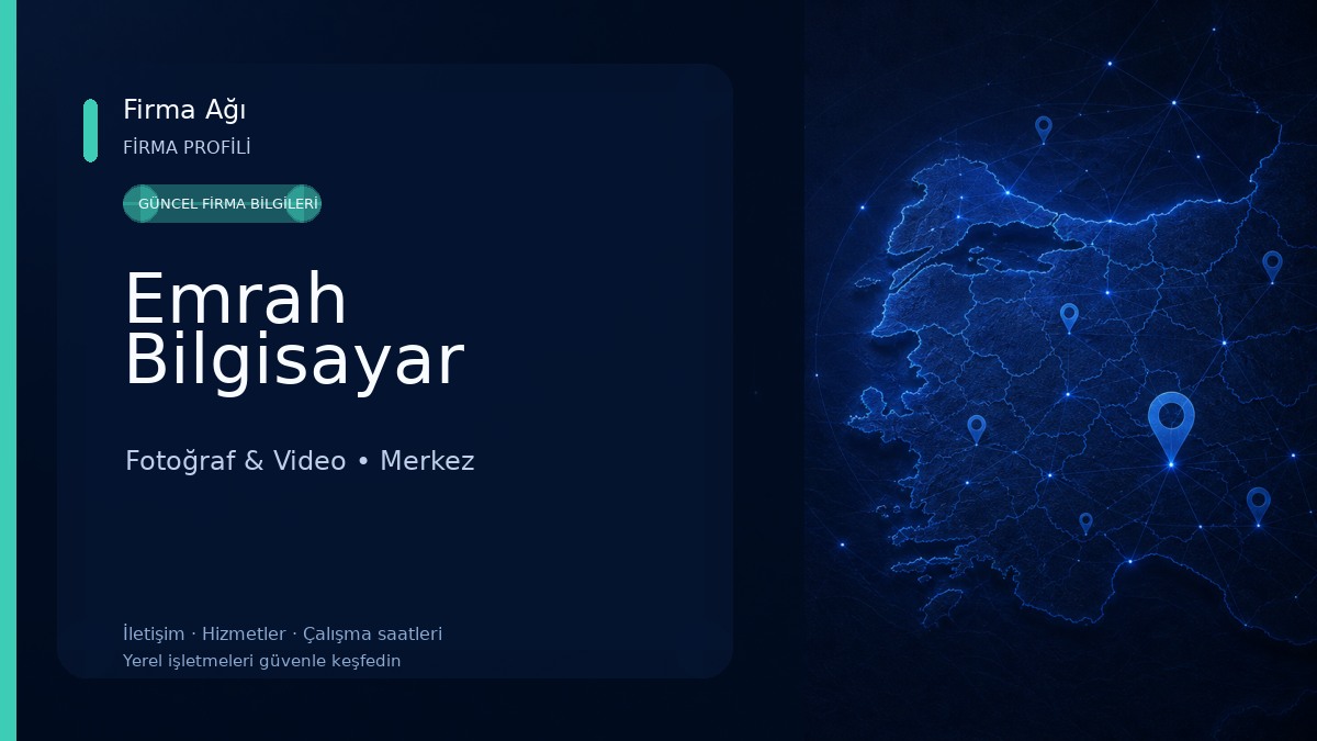 Emrah Bilgisayar Fotoğraf & Video