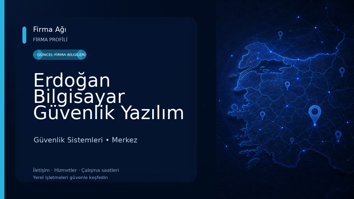 Erdoğan Bilgisayar Güvenlik Yazılım 