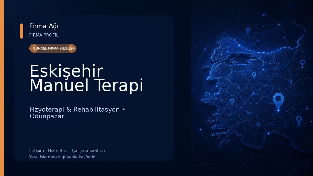 Eskişehir Manuel Terapi Fizyoterapi & Rehabilitasyon