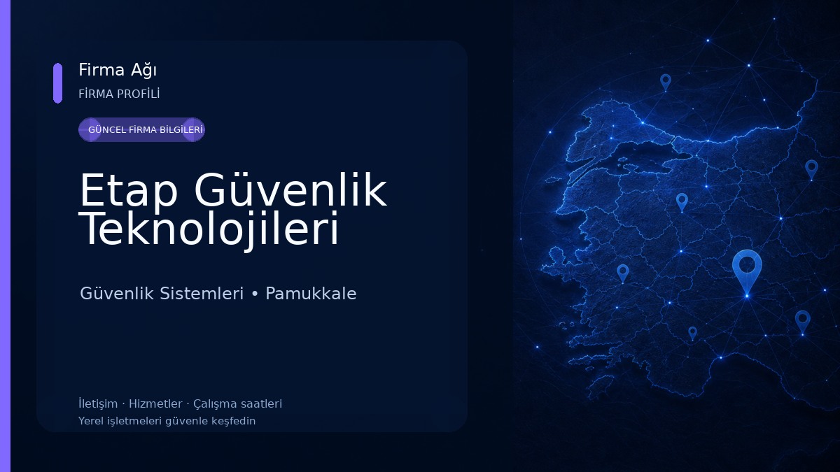 Etap Güvenlik Teknolojileri Güvenlik Sistemleri