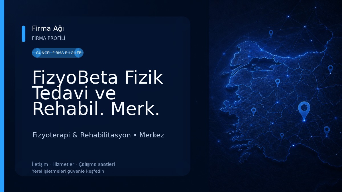 FizyoBeta Fizik Tedavi ve Rehabil. Merk. Fizyoterapi & Rehabilitasyon