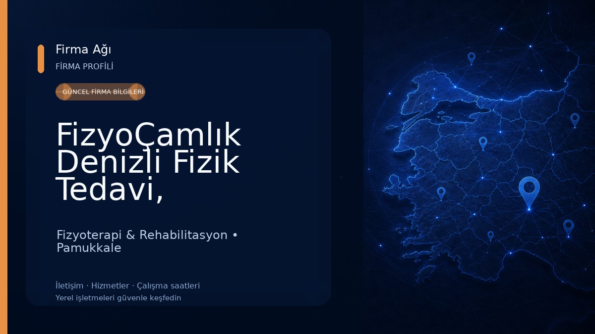 FizyoÇamlık Denizli Fizik Tedavi, Reformer ve Sağlıklı Yaşam Merkezi Fizyoterapi & Rehabilitasyon