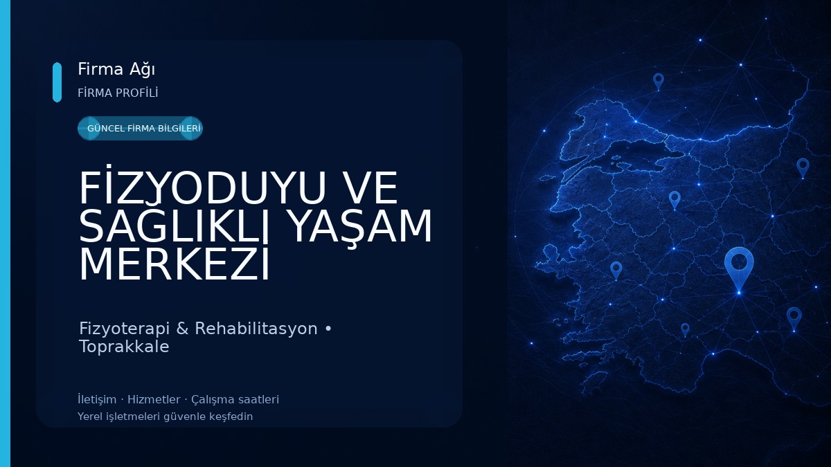 FİZYODUYU VE SAĞLIKLI YAŞAM MERKEZİ Fizyoterapi & Rehabilitasyon