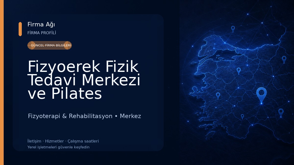 Fizyoerek Fizik Tedavi Merkezi ve Pilates Stüdyosu 