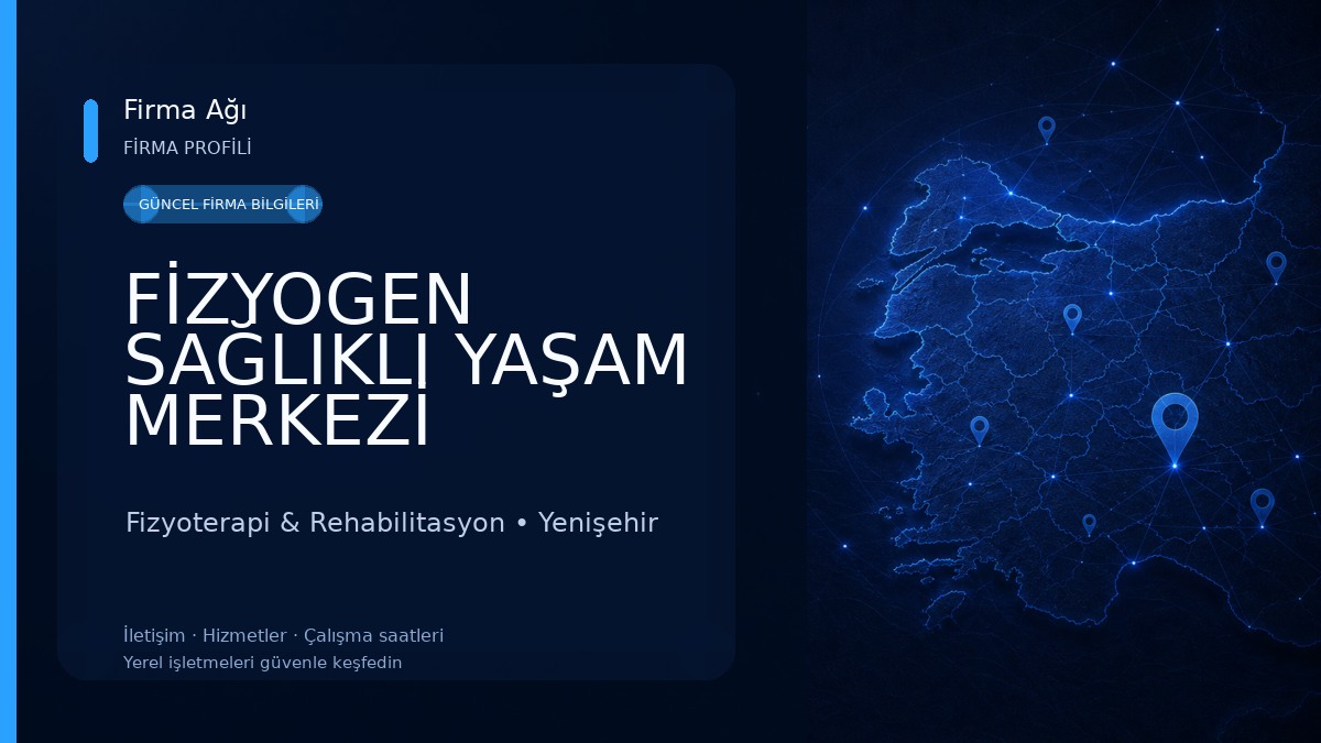 FİZYOGEN SAĞLIKLI YAŞAM MERKEZİ Fizyoterapi & Rehabilitasyon