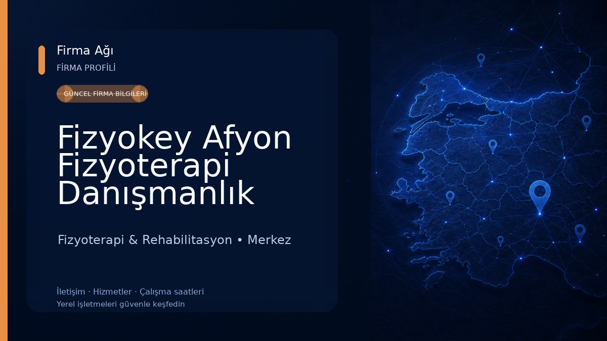Fizyokey Afyon Fizyoterapi Danışmanlık Merkezi 