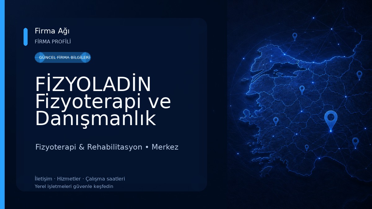 FİZYOLADİN Fizyoterapi ve Danışmanlık Merkezi 