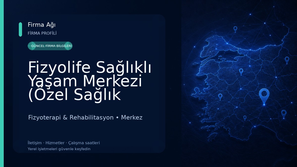 Fizyolife Sağlıklı Yaşam Merkezi (Özel Sağlık Meslek Hizmet Birirmi Fzt.Melike Şimşek