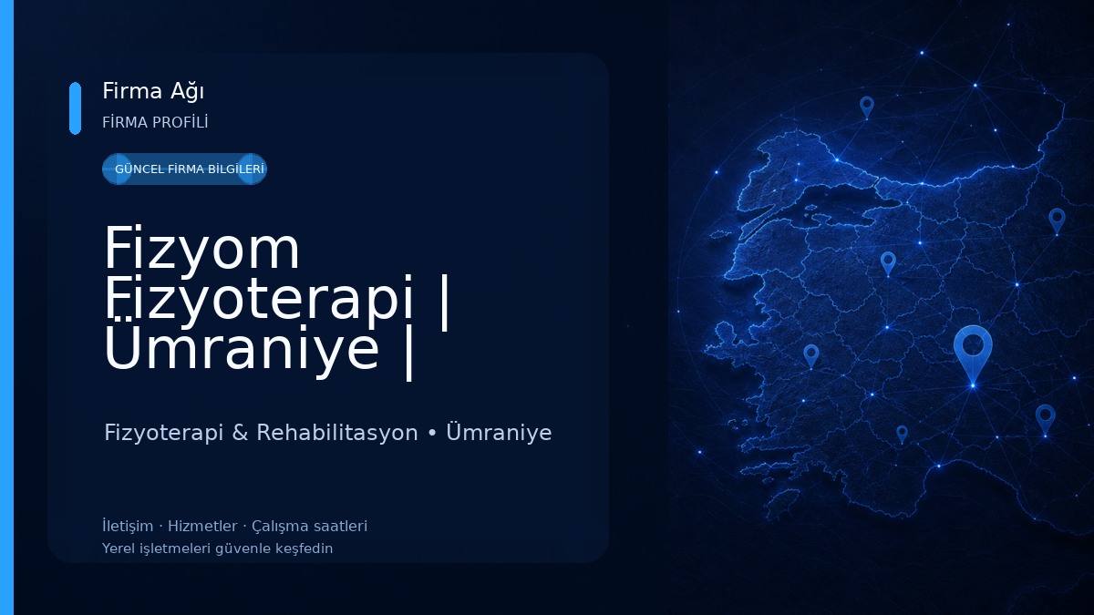 Fizyom Fizyoterapi | Ümraniye | Skolyoz Schroth Tedavisi | Manuel Tedavi | Evde Fizik Tedavi Fizyoterapi & Rehabilitasyon