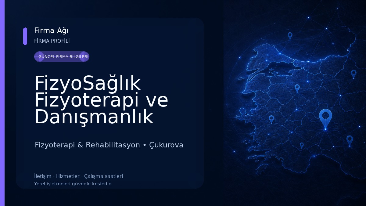 FizyoSağlık Fizyoterapi ve Danışmanlık Merkezi / Fzt.Seda GÜL Fizyoterapi & Rehabilitasyon