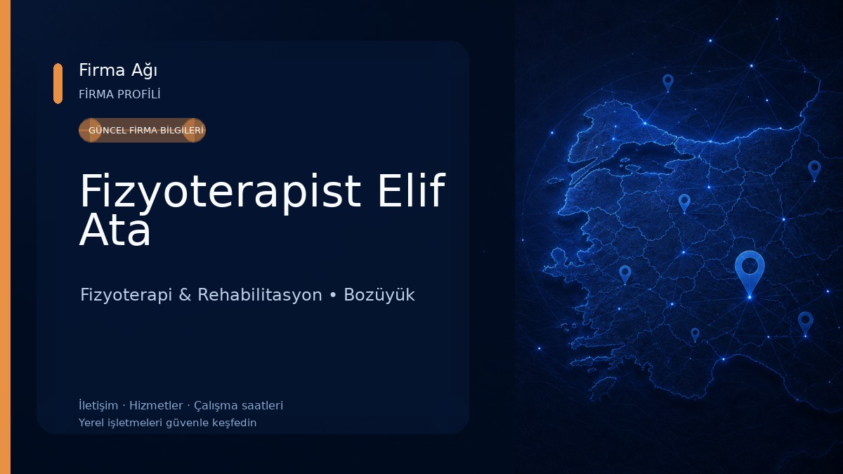 Fizyoterapist Elif Ata Fizyoterapi & Rehabilitasyon