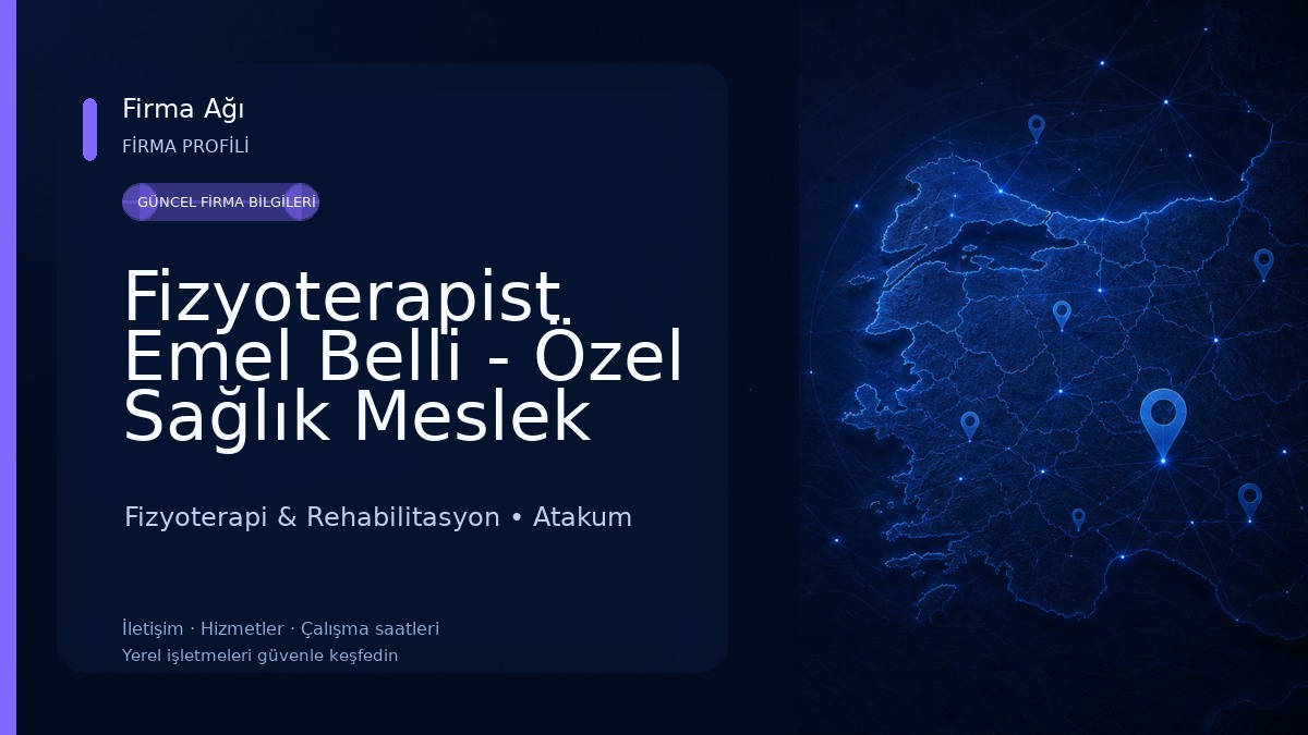 Fizyoterapist Emel Belli - Özel Sağlık Meslek Hizmet Birimi Fizyoterapi & Rehabilitasyon
