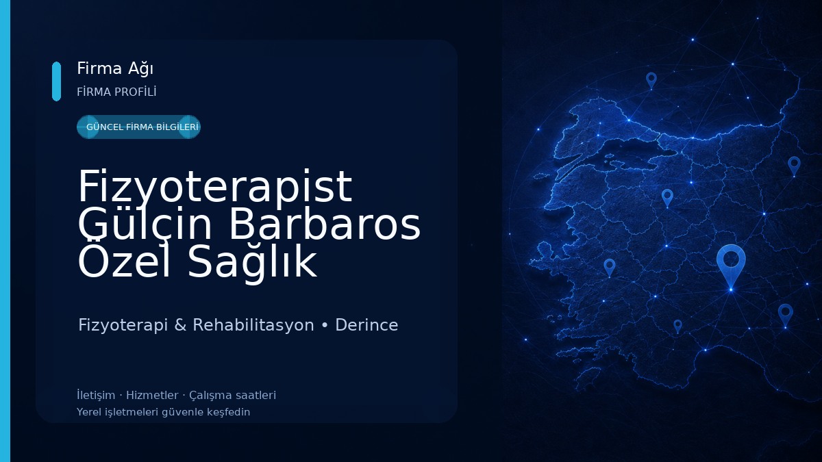 Fizyoterapist Gülçin Barbaros Özel Sağlık Meslek Hizmet Birimi Fizyoterapi & Rehabilitasyon