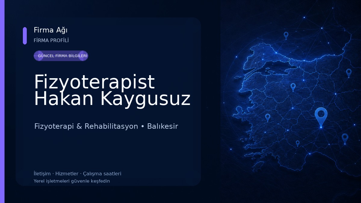 Fizyoterapist Hakan Kaygusuz Fizyoterapi & Rehabilitasyon