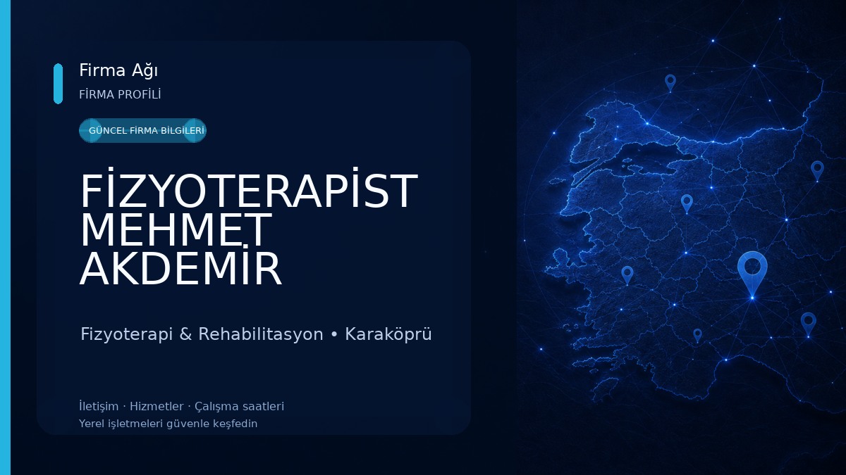 FİZYOTERAPİST MEHMET AKDEMİR KLİNİĞİ Fizyoterapi & Rehabilitasyon